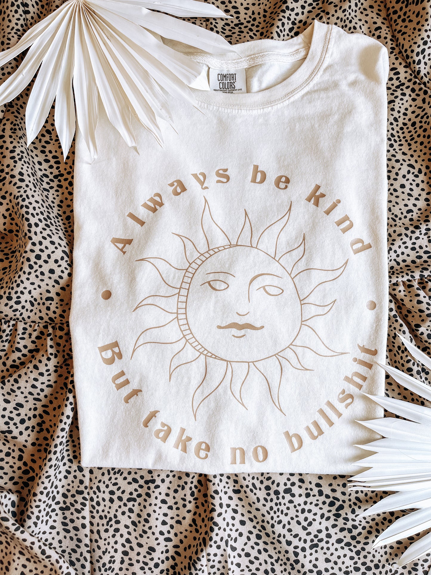Always be kind but take no bullshit graphic