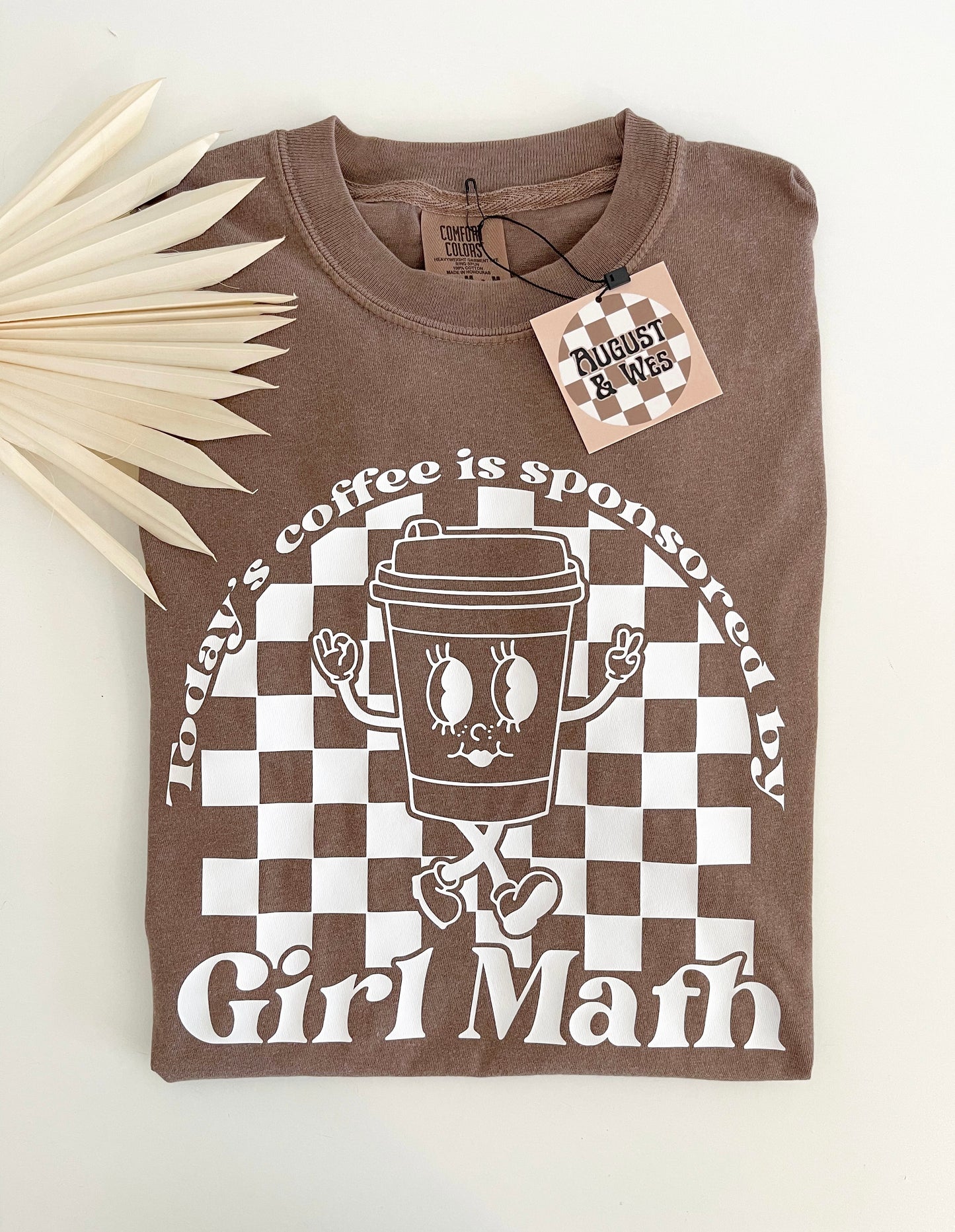 today's coffee is sponsored by girl math graphic tee, girl math shirt, coffee lover shirt, comfort colors