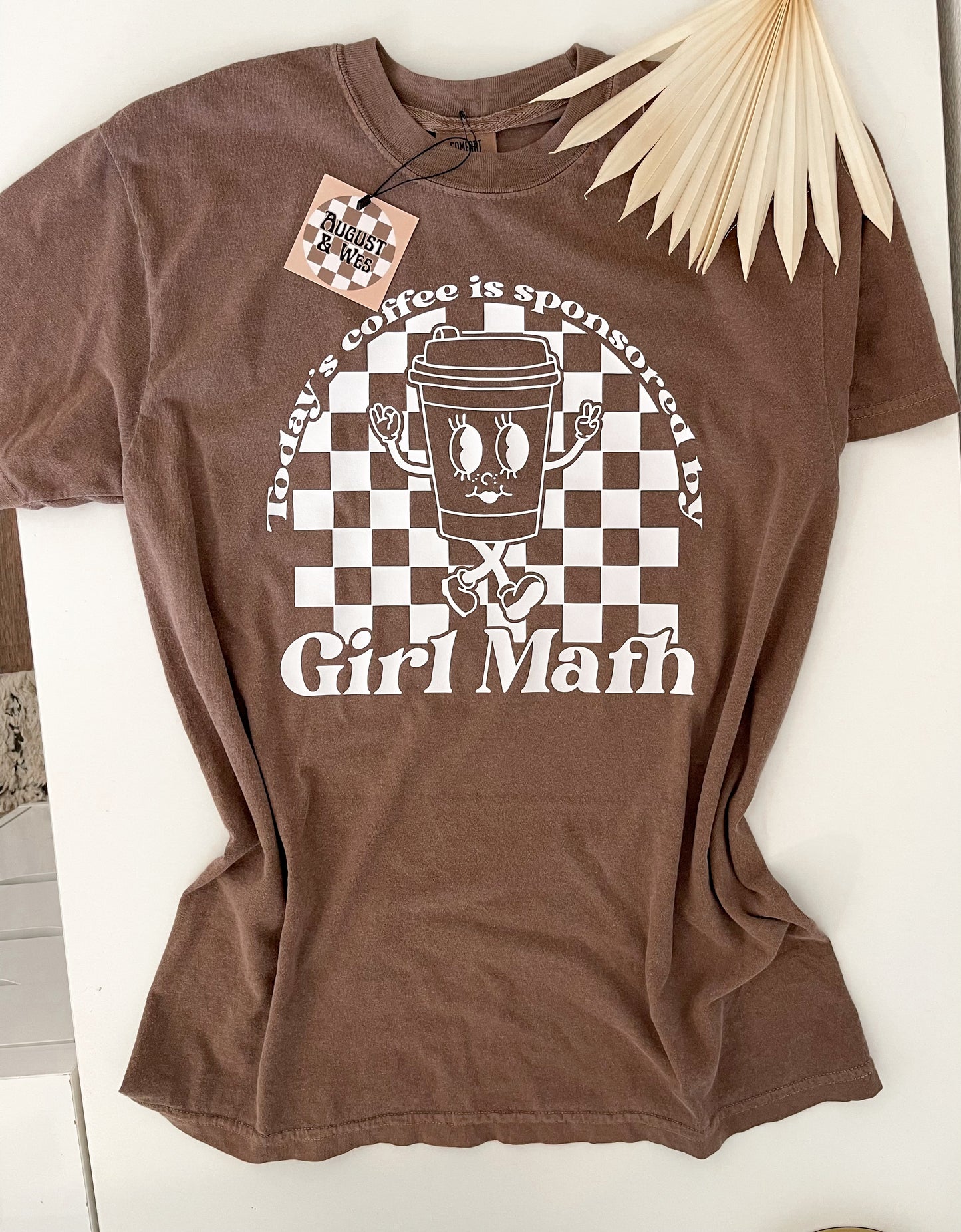 today's coffee is sponsored by girl math graphic tee, girl math shirt, coffee lover shirt, comfort colors