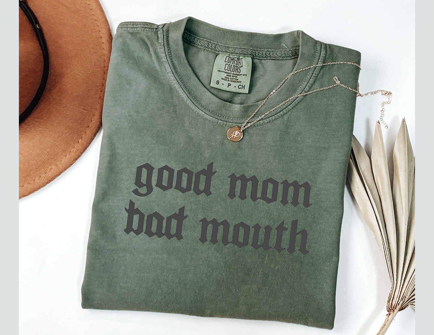 good mom, bad mouth