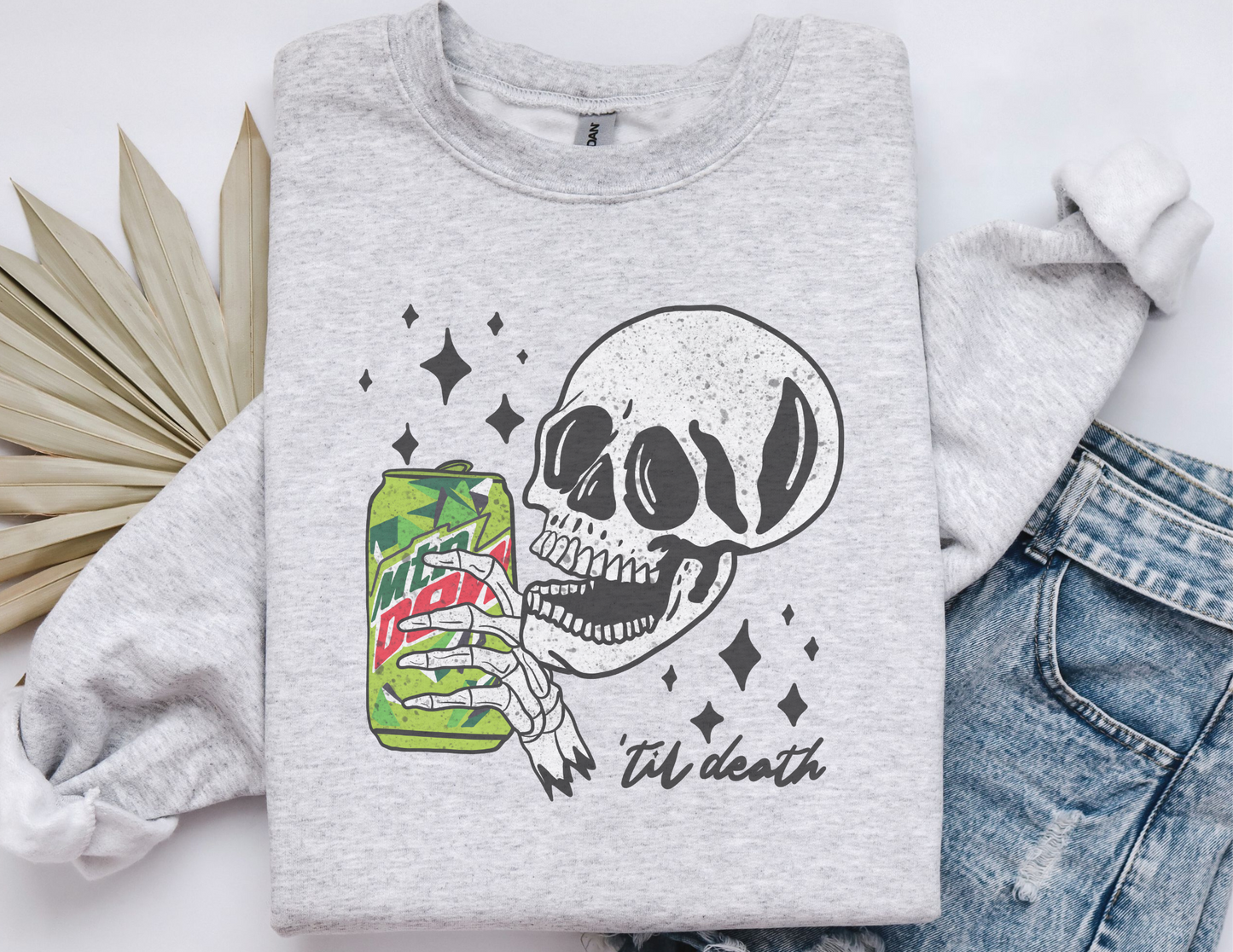 Til death drink sweatshirt
