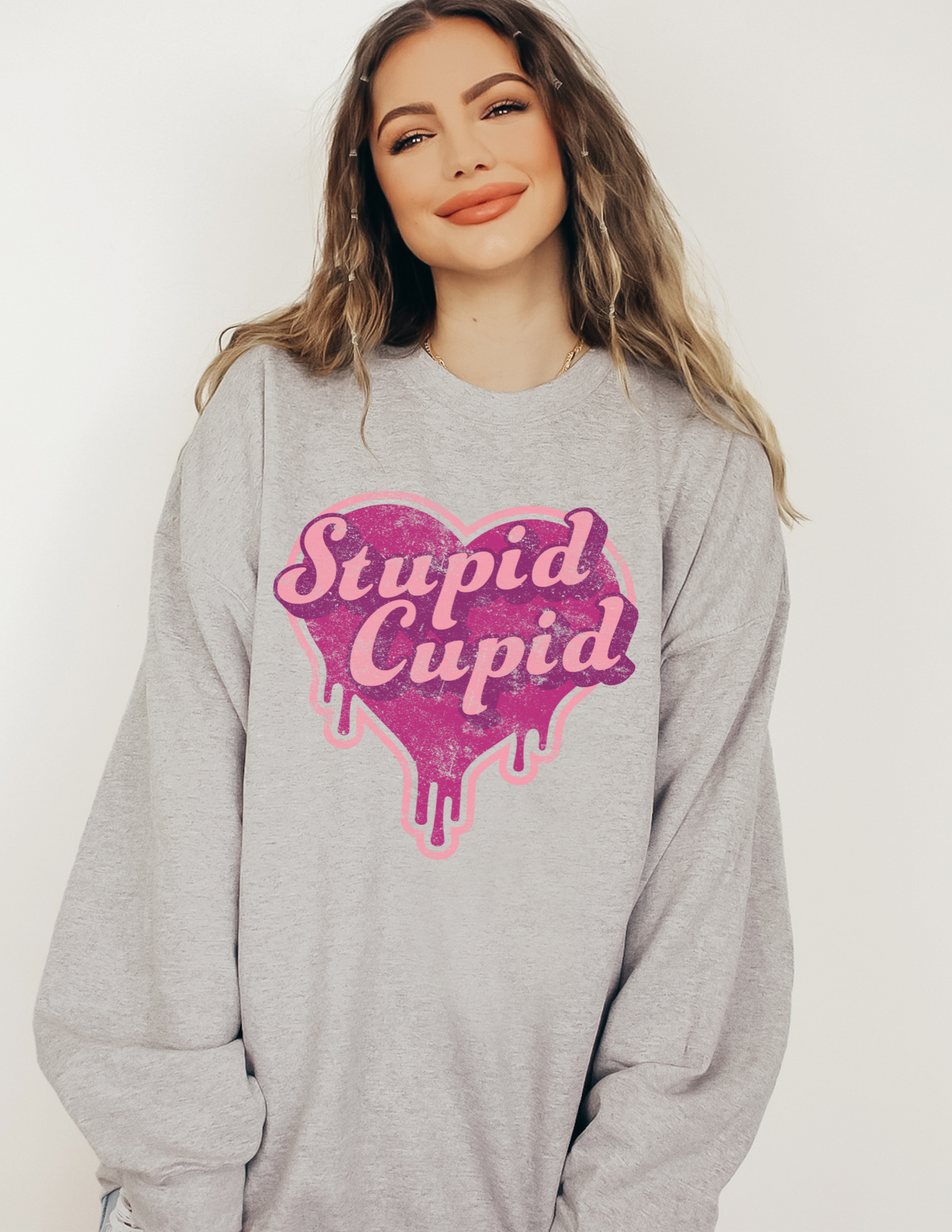 stupid cupid sweatshirt